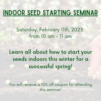 Indoor Seed Starting Seminar