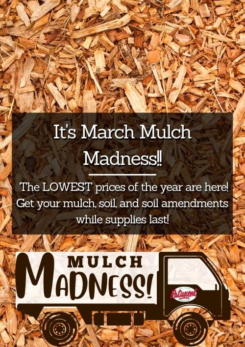 March Mulch Madness