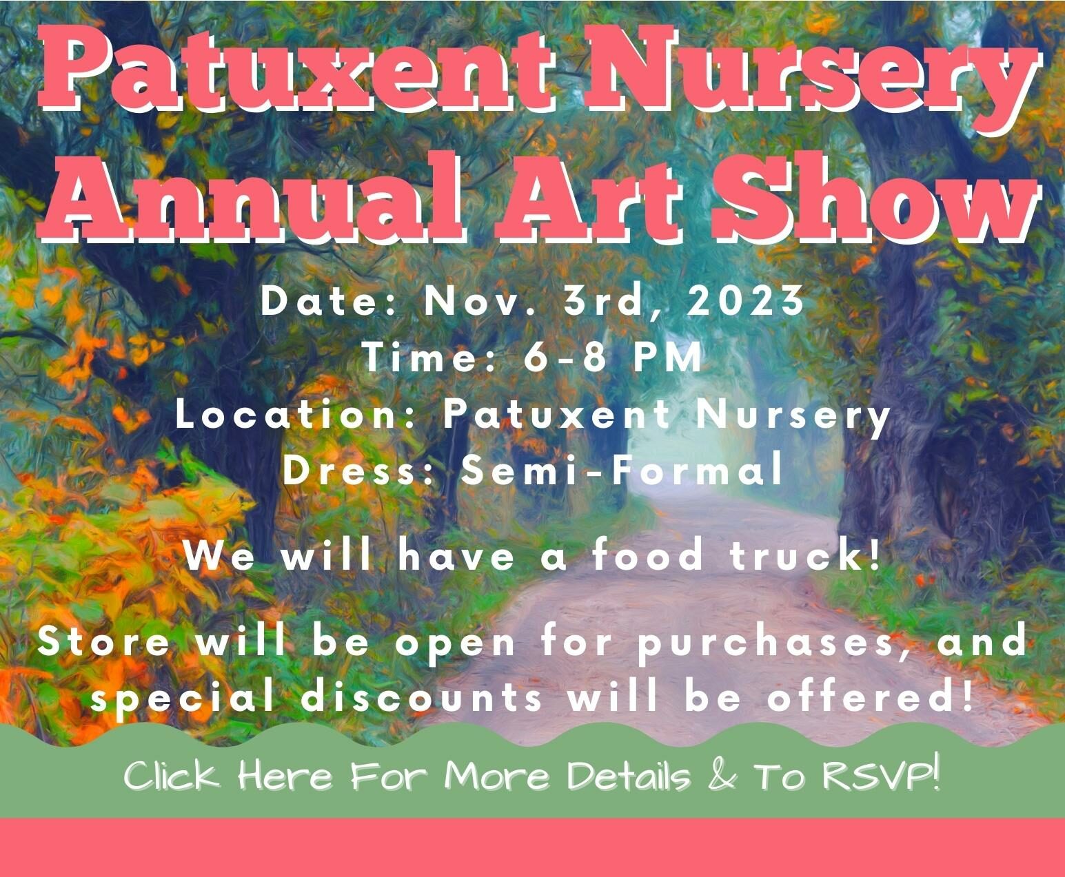 Patuxent Nursery Annual Art Show