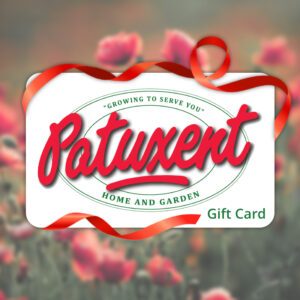 Patuxent Nursery Gift Cards